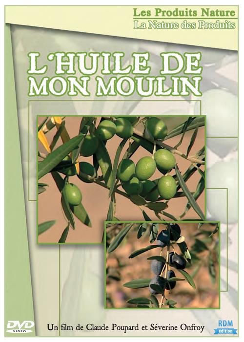 L'huile de mon moulin [DVD]