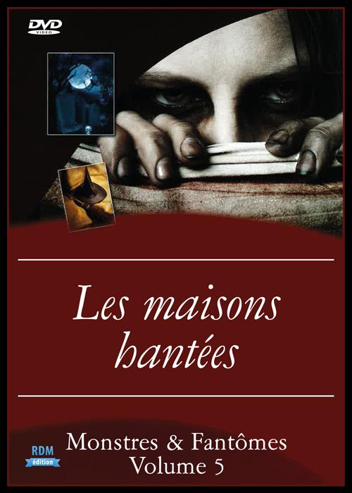Monstres et fantômes, vol. 5 : les maisons hantées [DVD]
