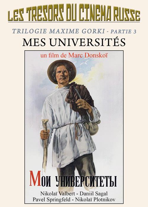 Les trésors du cinéma russe - Trilogie Maxime Gorki, partie 3 : Mes universités [DVD]
