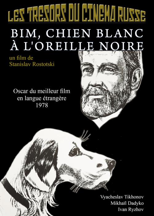 Les trésors du cinéma russe - Bim, chien blanc à l'oreille noire [DVD]