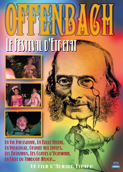 Offenbach, le festival d'Etretat [DVD]