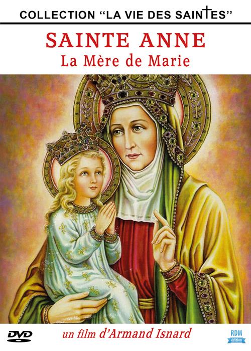Sainte Anne : la mère de Marie [DVD]