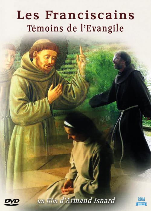 Les Franciscains : témoins de l'évangile [DVD]