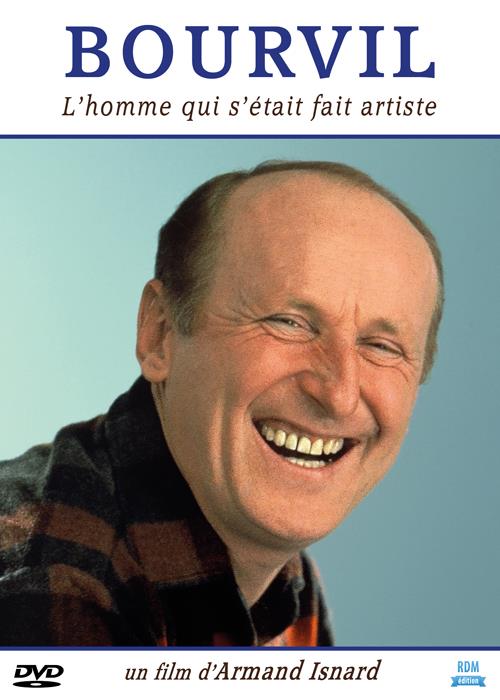 Bourvil, l'homme qui s'était fait artiste [DVD]