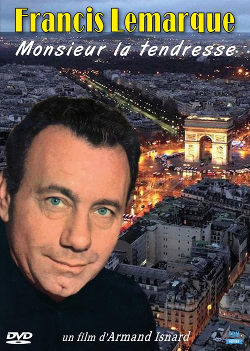 Francis Lemarque, monsieur la tendresse [DVD]