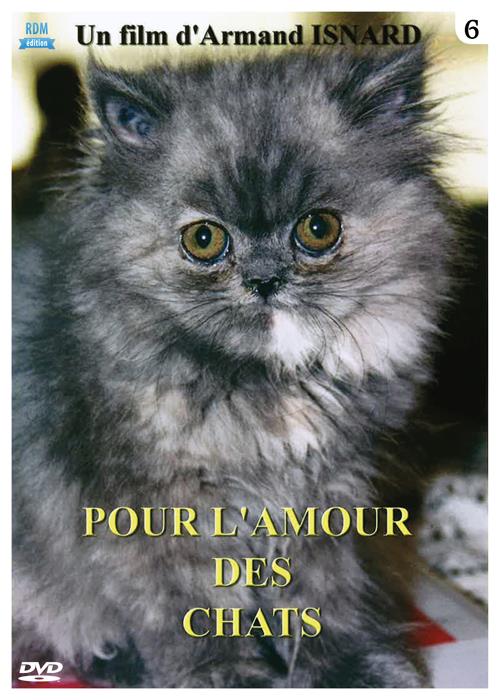 Pour l'amour des chats, vol. 6 [DVD]