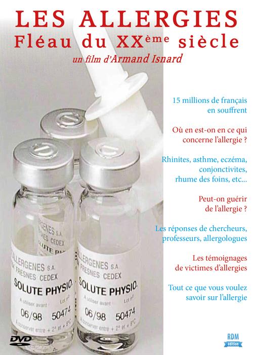 Les allergies, fléau du XXe siècle [DVD]