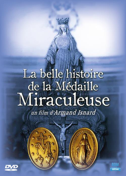 La belle histoire de la médaille miraculeuse [DVD]