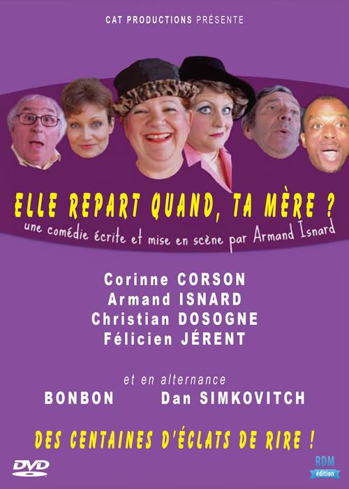Elle repart quand, ta mère ? [DVD]