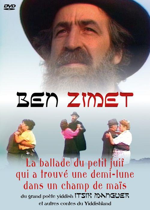Ben Zimet : la ballade du petit juif qui a trouvé une demi-lune dans un champ de maïs [DVD]