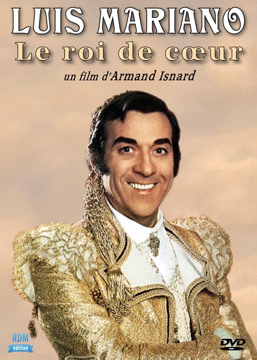 Luis Mariano : le roi de coeur [DVD]