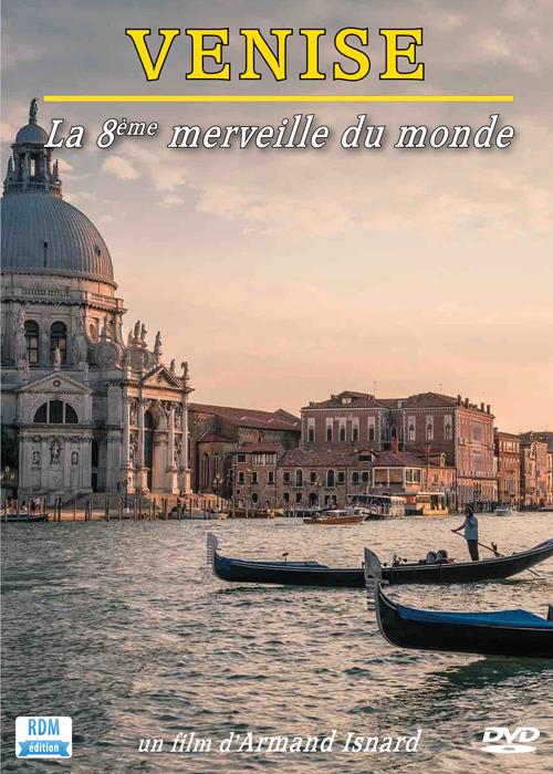 Venise, la 8e merveille du monde [DVD]