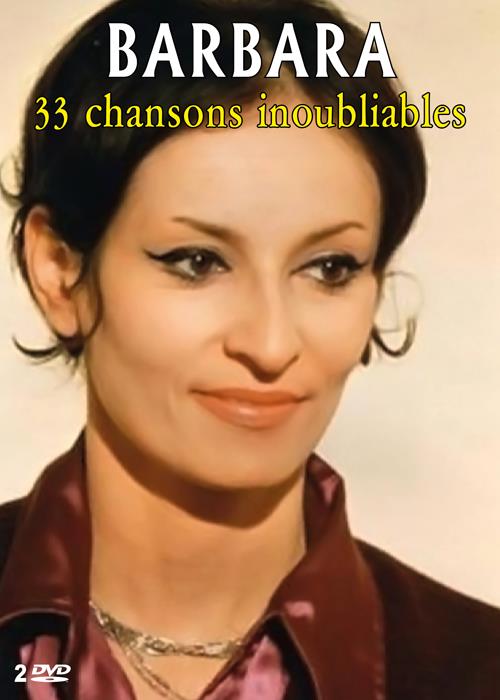 Barbara : 33 chansons inoubliables [DVD]
