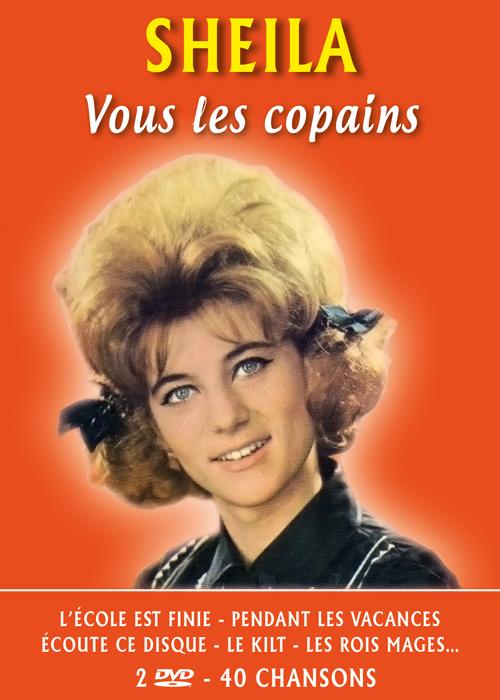 Sheila : vous les copains - 40 chansons [DVD]