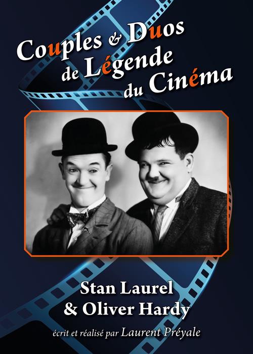 Couples et duos de légende du cinéma : Stan Laurel et Oliver Hardy [DVD]