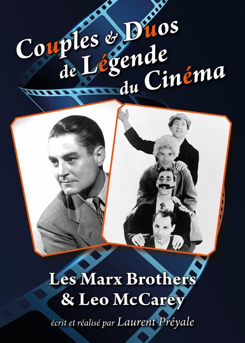 Couples et duos de légende du cinéma : Les Marx Brothers et Leo McCarey [DVD]