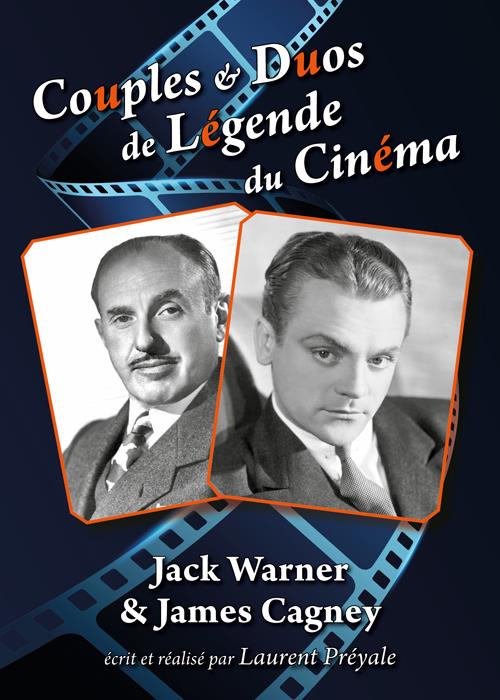 Couples et duos de légende du cinéma : Jack Warner et James Cagney [DVD]
