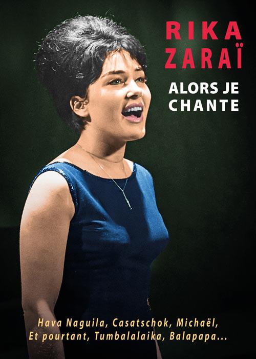 Rika Zaraï - Alors je chante [DVD]