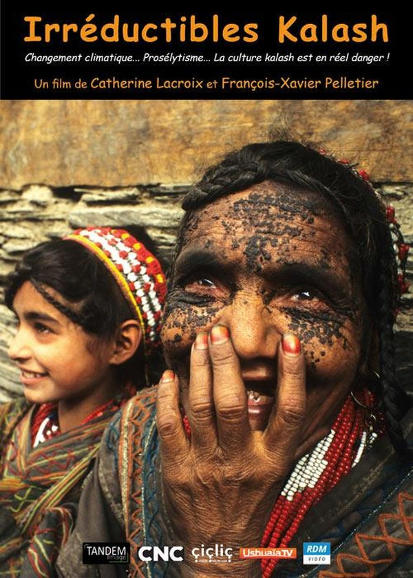Irréductibles Kalash - Changement climatique... Prosélytisme... La culture kalash est en réel danger ! [DVD]