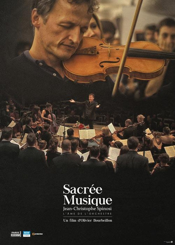 Sacrée musique : Jean-Christophe Spinosi, l'âme de l'orchestre [DVD]