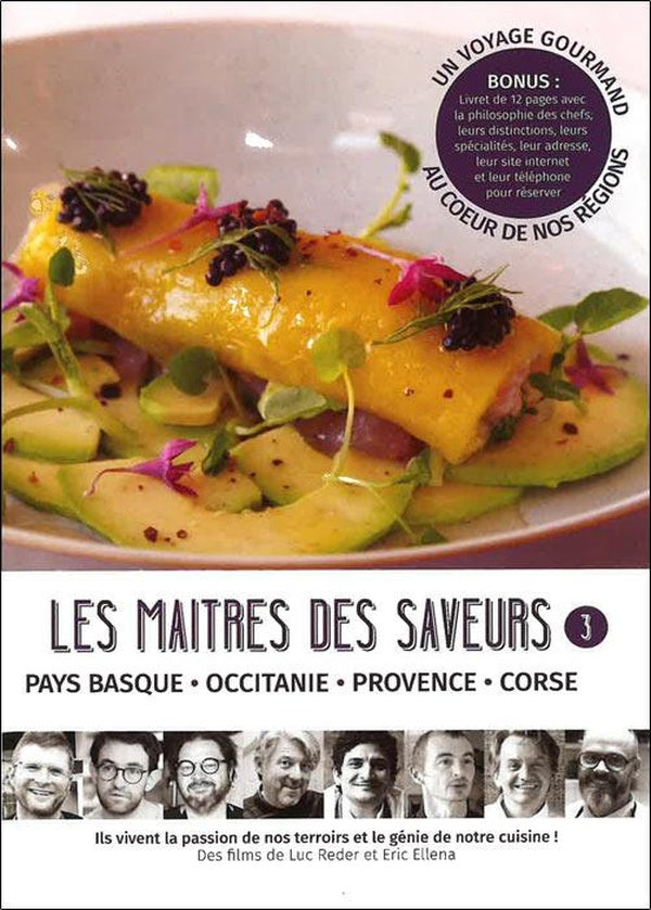 Les Maîtres des saveurs - Épisode 3 : Pays Basque, Occitanie, Provence, Corse [DVD]