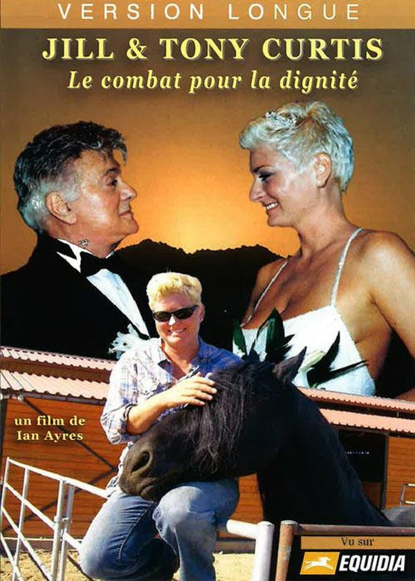 Jill et Tony Curtis : le combat pour la dignité [DVD]