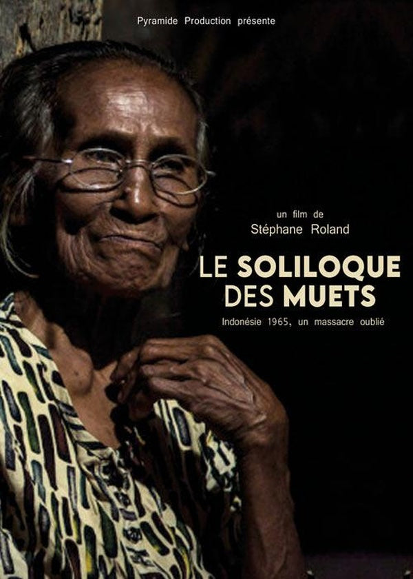 Le Soliloque des muets - Indonésie 1965, un massacre oublié [DVD]