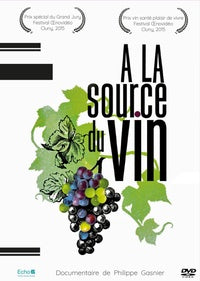 A la source du vin [DVD]