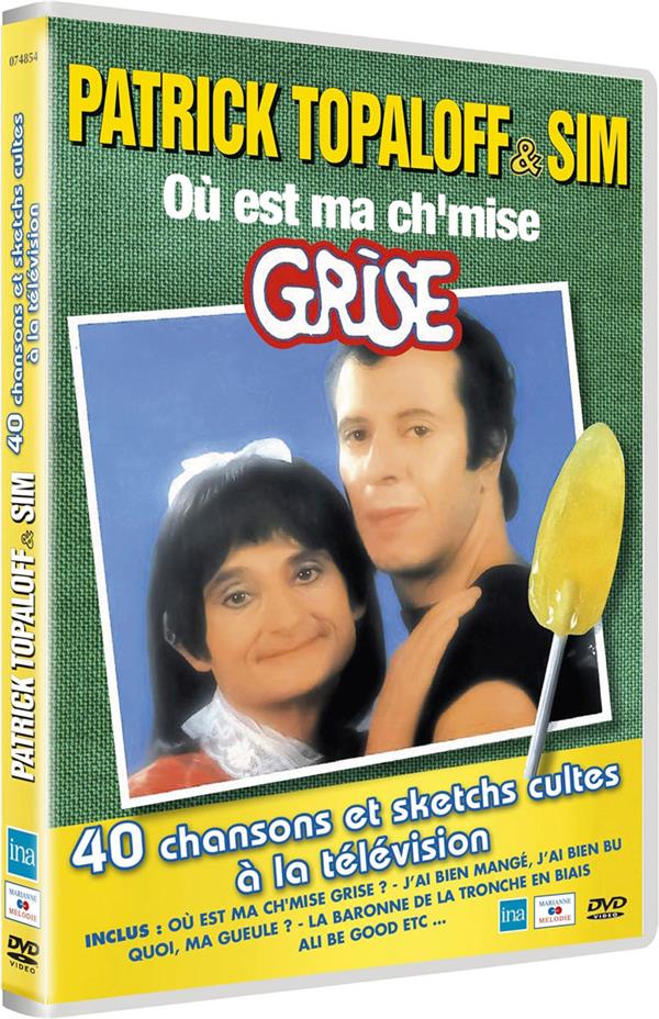 Patrick Topaloff & Sim - Où est ma ch'mise Grise [DVD]