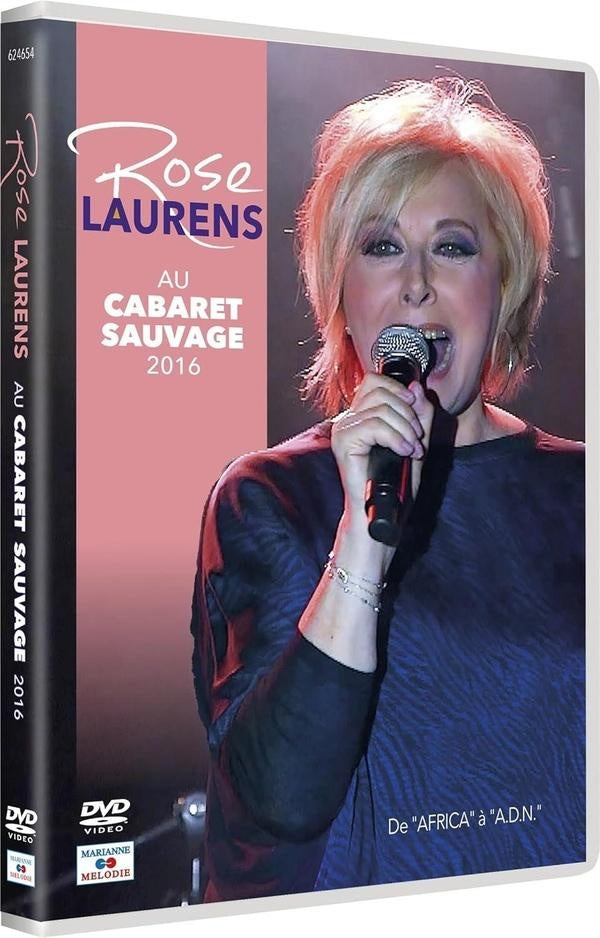Rose Laurens au Cabaret Sauvage 2016 [DVD]