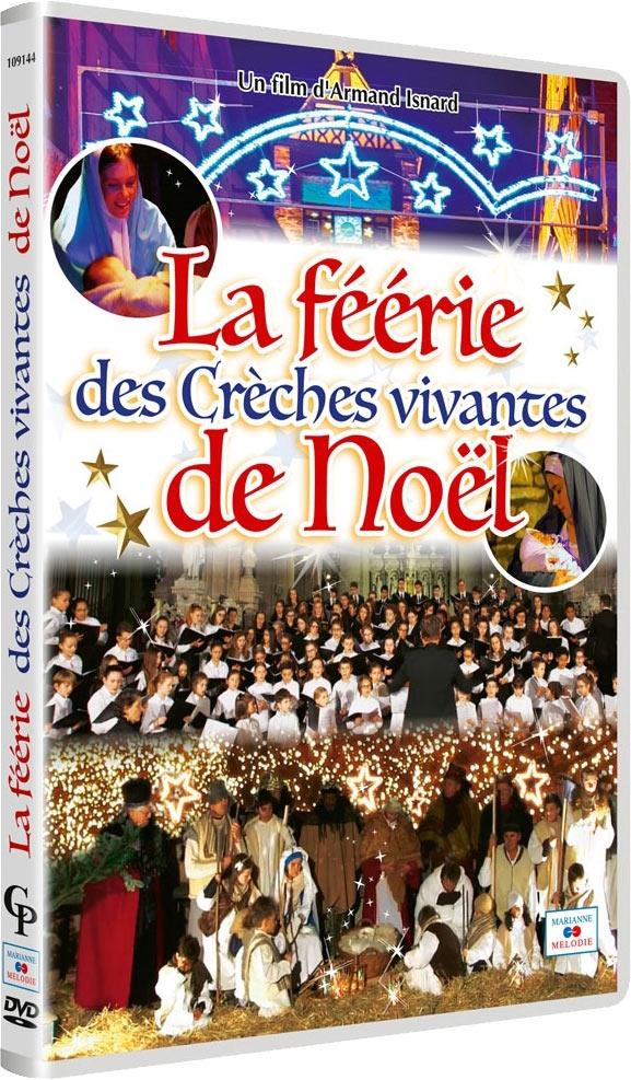 La Féérie des crèches vivantes de Noël [DVD]