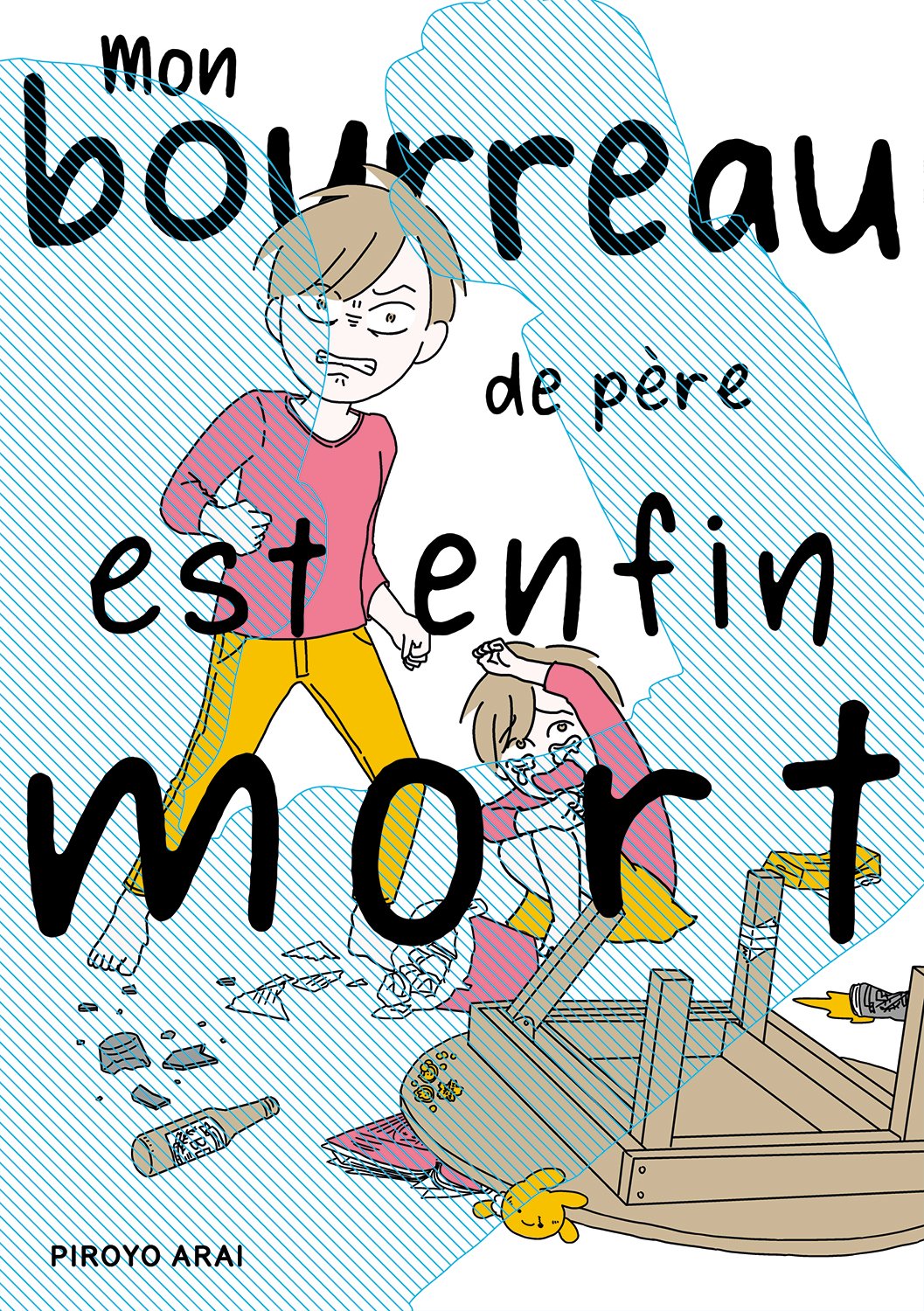 Mon bourreau de père est enfin mort - Livre (Manga)