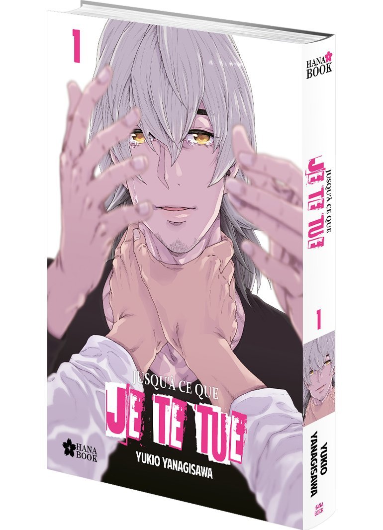 Jusqu'à ce que je te tue - Tome 1 - Livre (Manga) - Yaoi - Hana Book