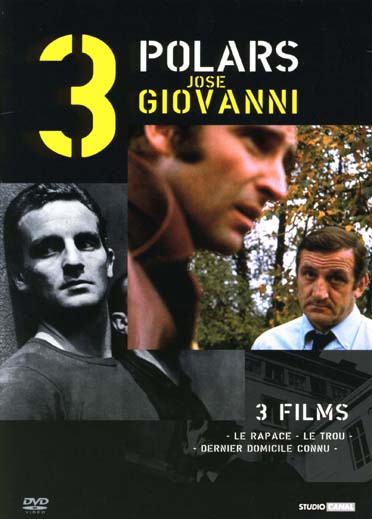 3 polars de José Giovanni - Coffret - Le trou + Dernier domicile connu + Le rapace [DVD]