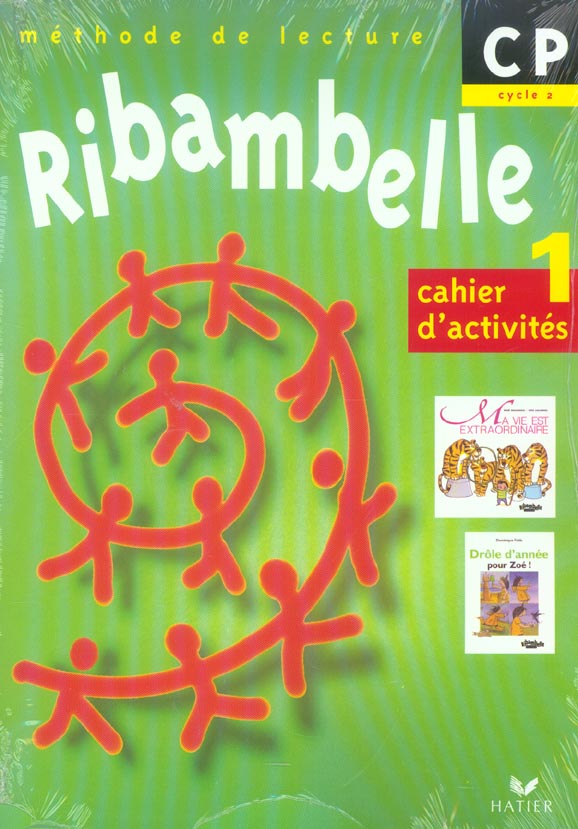 Ribambelle : méthode de lecture ; CP ; série verte ; cahier d'activités et livret d'entraînement Tome 1