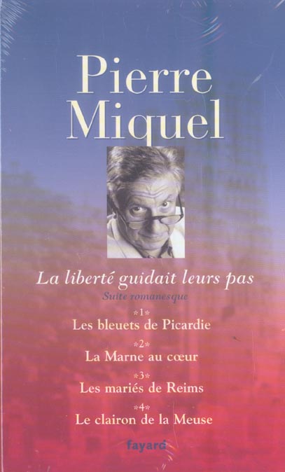 La liberte guidait leurs pas (coffret 4 tomes)