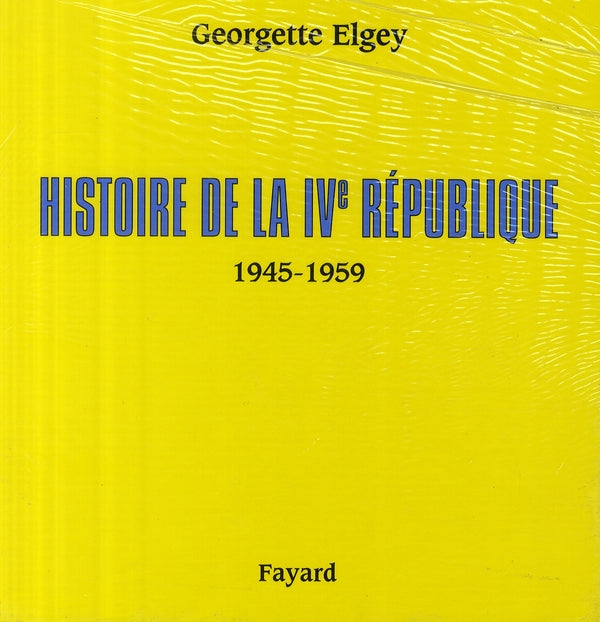 Histoire de la IVe République ; coffret Tome 1 à Tome 5