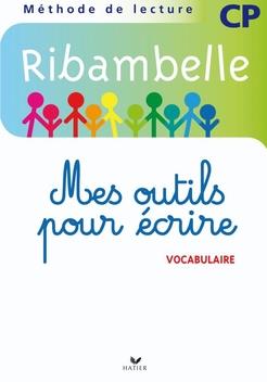 Ribambelle : mes outils pour écrire ; CP ; lot de 5 exemplaires