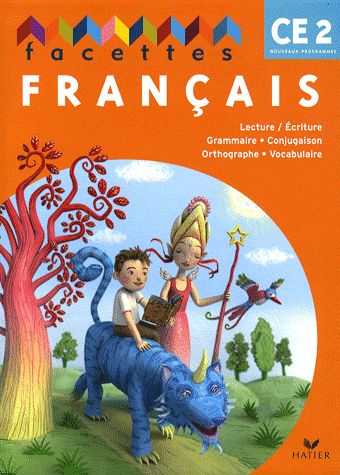 FACETTES : français ; CE2 ; livre de l'élève + mémo (édition 2009)