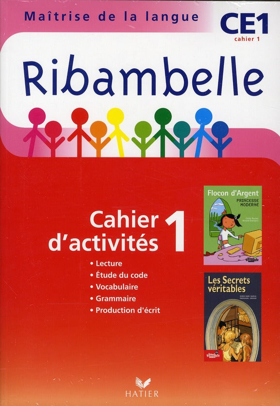 Ribambelle : méthode de lecture ; CE1 ; série rouge ; cahier d'activités et livret d'entraînement Tome 1