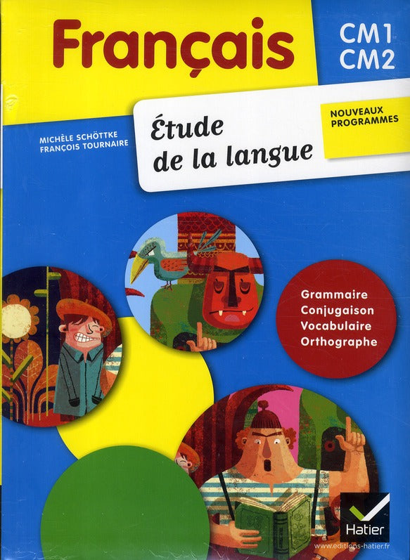 Français ; étude de la langue ; CM1, CM2 ; livre de l'élève + mémo (édition 2011)