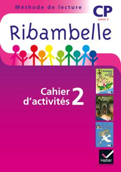 Ribambelle : méthode de lecture ; CP ; série violette ; cahier d'activités et livret d'entraînement Tome 2