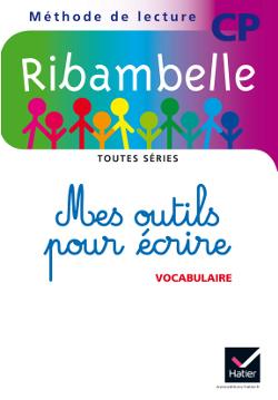 Ribambelle : mes outils pour écrire ; CP ; toutes séries ; lot de 5 exemplaires (édition 2014)