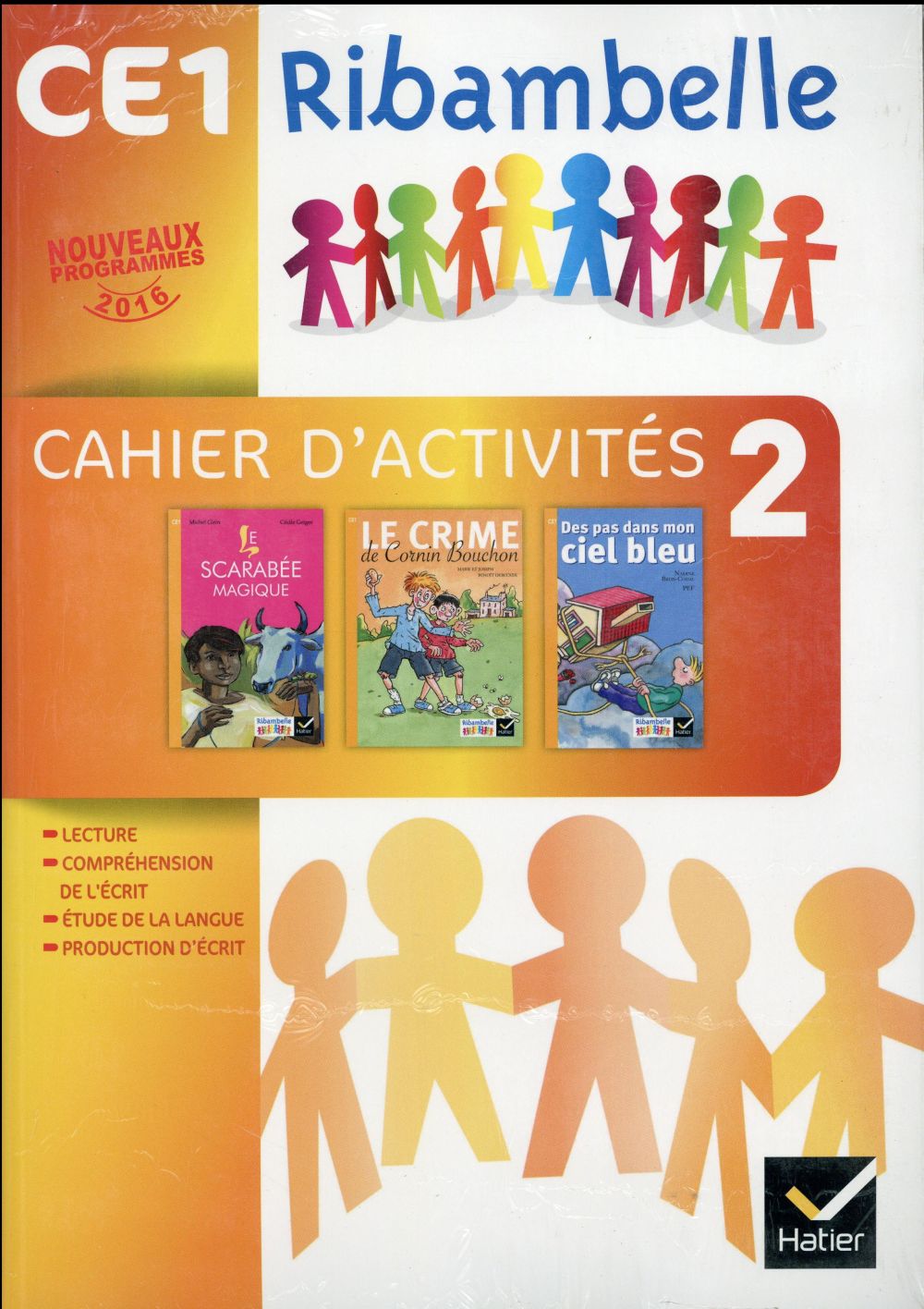 Ribambelle : CE1 ; cahier d'activités Tome 2 ; livret d'entraînement