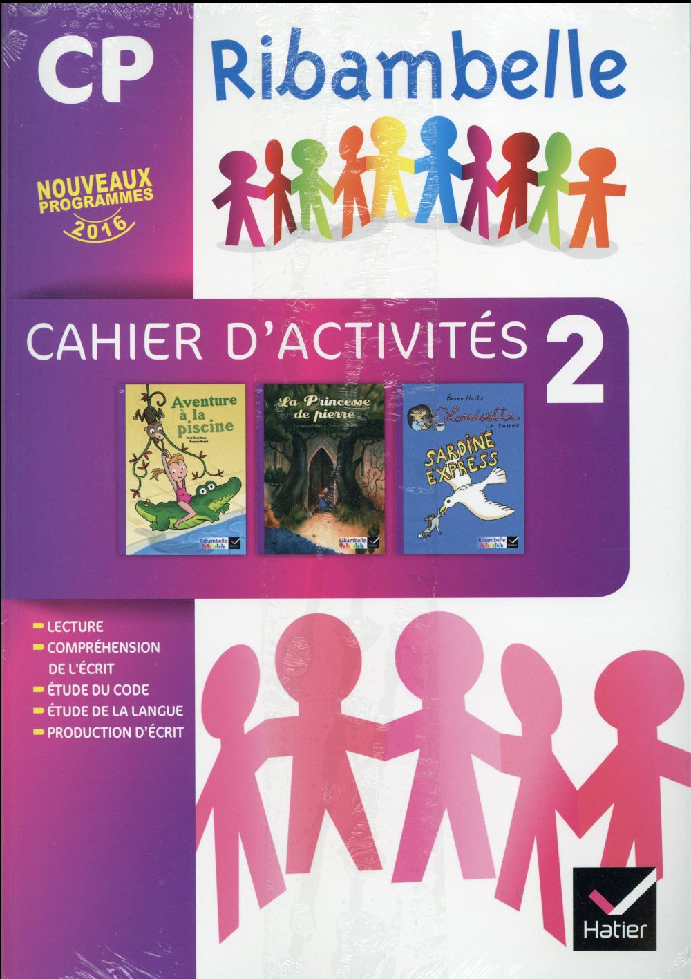Ribambelle : CP ; cahier d'activités 2 + livret d'entraînement 2