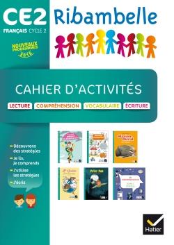 Ribambelle : français ; CE2 ; cahier lecture, écriture, comprehension + livret lecture fluide (édition 2017)