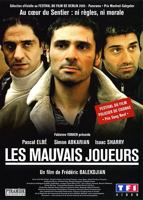 Les Mauvais joueurs [DVD]
