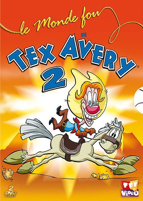 Le Monde fou de Tex Avery 2 [DVD]