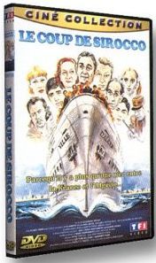 Le coup de sirocco [DVD]