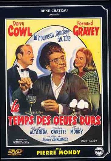 Le temps des oeufs durs [DVD]